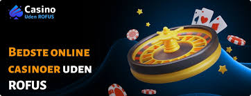 Bedste Casino Uden ROFUS Spil Trygt og Sikkert