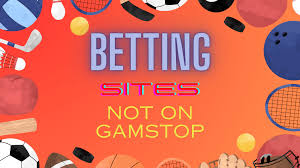 Finding Bookies Not on GamStop A Guide for Punters