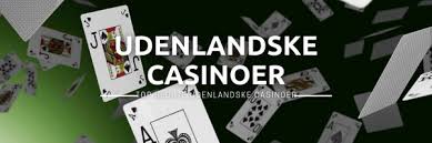 Bedste Casino Uden Dansk Licens Din Guide til Udenlandske Casinoer