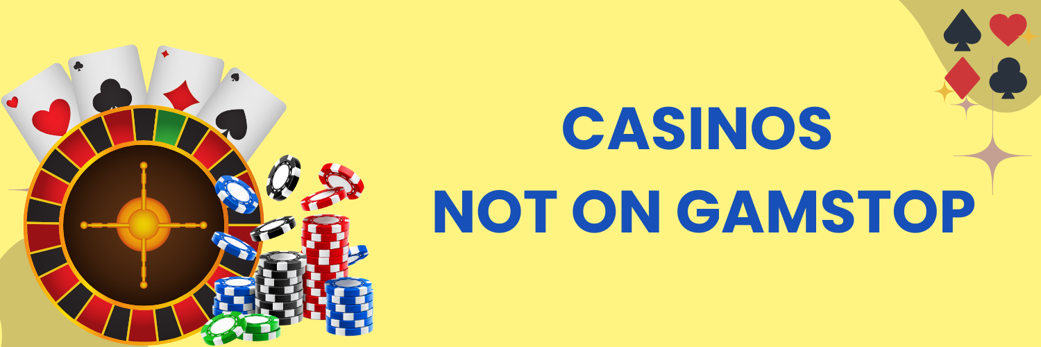 Top Casino Sites Not on Gamstop Enjoy Unrestricted Gaming